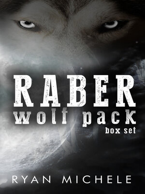 cover image of Raber Wolf Pack Box Set